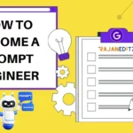 How to Become a Prompt Engineer